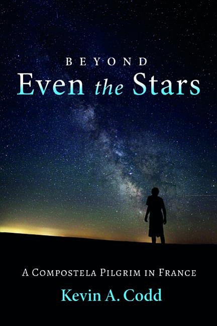 Beyond Even the Stars Paperback Wipf & Stock Publishers
