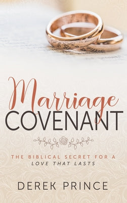Paperback of "Marriage Covenant" by Whitaker House, featuring a cover with a religious-themed design about lasting love and biblical secrets.