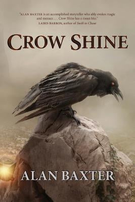 Crow Shine by Baxter, Alan