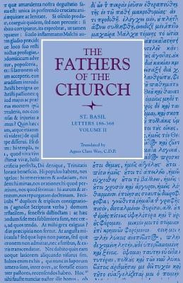 Letters, Volume 2 (186-368) Paperback Catholic University of America Press