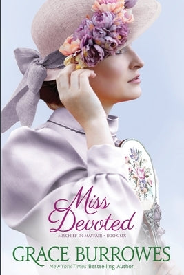Miss Devoted Paperback Grace Burrowes Publishing