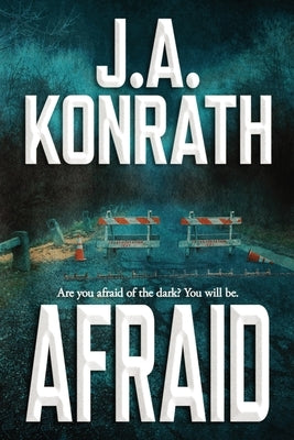 Afraid by Konrath, J. A.