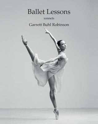 Ballet Lessons Paperback Poet in the Park