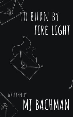 to burn by fire light Paperback Libresco Feeds Private Limited