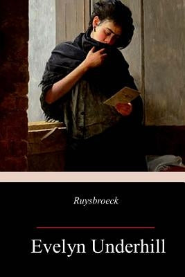 Ruysbroeck Paperback Createspace Independent Publishing Platform