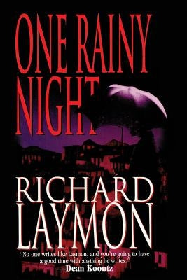 One Rainy Night by Laymon, Richard