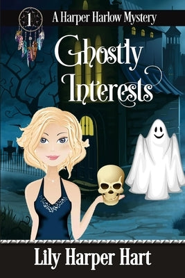 Ghostly Interests Paperback Createspace Independent Publishing Platform