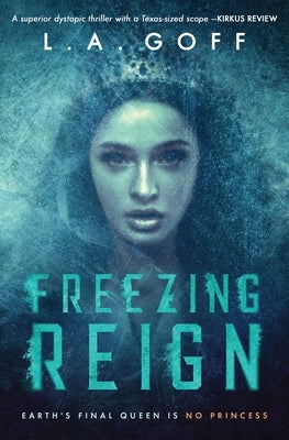 Freezing Reign Paperback Goff Reads