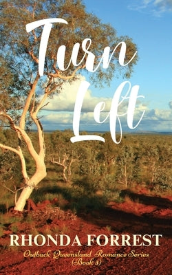Turn Left Paperback Valeena Press