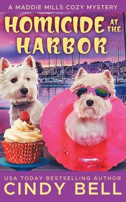 Homicide at the Harbor Paperback Independently Published