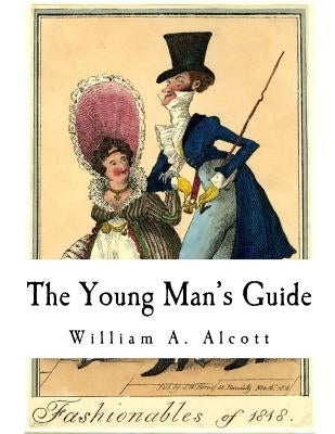 The Young Man's Guide Paperback Createspace Independent Publishing Platform