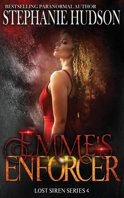 Emme's Enforcer Paperback Hudson Indie Ink
