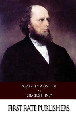 Power From On High Paperback Createspace Independent Publishing Platform