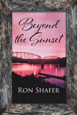 Beyond the Sunset Paperback Christian Faith Publishing