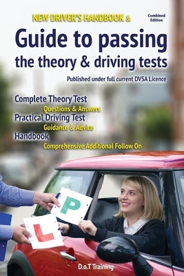 New driver's handbook & guide to passing the theory & driving tests by Green, Malcolm