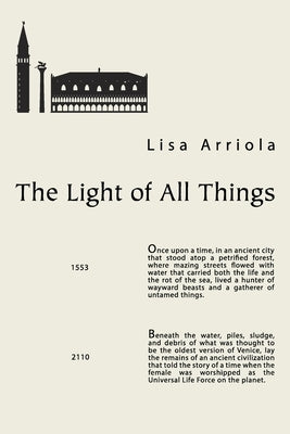 The Light of all Things Paperback Lisa Arriola