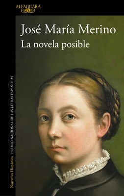 La Novela Posible / The Possible Novel by Merino, José María