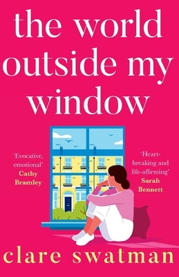 The World Outside My Window Paperback Boldwood Books Ltd