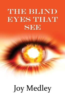 Blind Eyes that See Paperback Kingdom Kaught Publishing