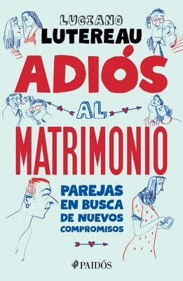 Adiós Al Matrimonio by Luciano, Luciano