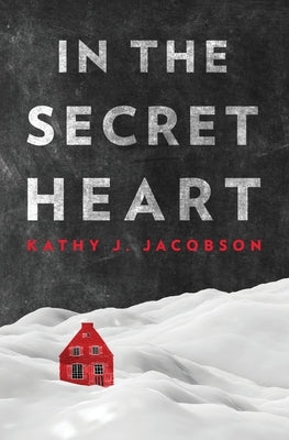 In The Secret Heart Paperback Atmosphere Press