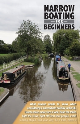 Narrowboating for Beginners: What Americans need to know when considering a narrowboat vacation in the UK Paperback Mallard Sci-Fi