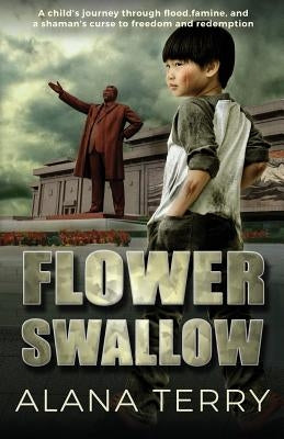 Flower Swallow Paperback Alana Terry