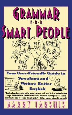 Grammar for Smart People by Tarshis, Barry