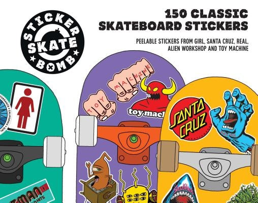 Stickerbomb Skateboard: 150 Classic Skateboard Stickers by Studio Rarekwai (Srk)