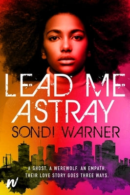 Lead Me Astray by Warner, Sondi