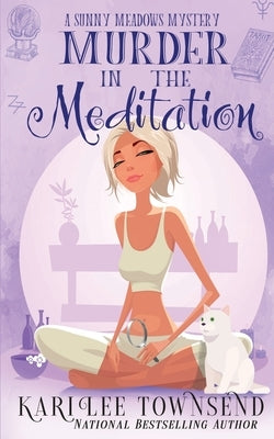 Murder in the Meditation Paperback Oliver-Heber Books