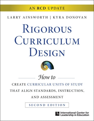 Paperback book titled "Rigorous Curriculum Design" by International Center for Leadership in Education, showing the front cover.