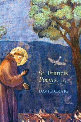 St. Francis Poems Paperback Wipf & Stock Publishers