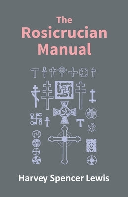 Rosicrucian Manual Paperback Gyan Books