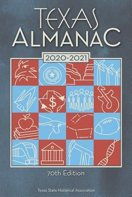 Texas Almanac 2020-2021 by Hatch, Rosie