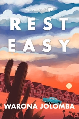 Rest Easy Wattpad Books