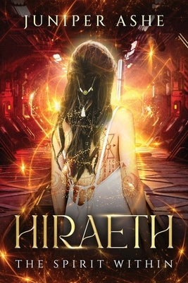 Hiraeth: The Spirit Within Paperback MindStir Media
