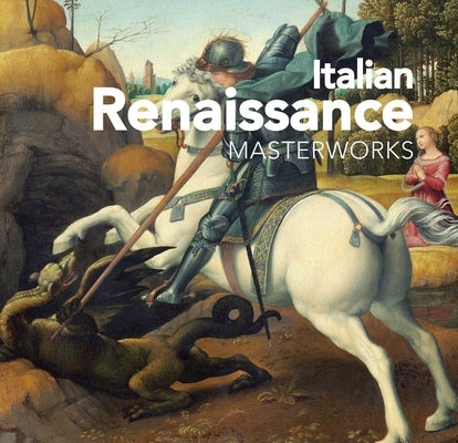 Italian Renaissance: Masterworks by Crack, Peter