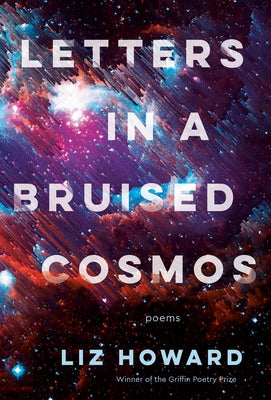 Letters in a Bruised Cosmos Paperback McClelland & Stewart