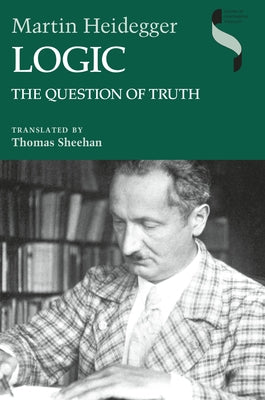 Logic: The Question of Truth Paperback Indiana University Press