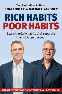 Rich Habits, Poor Habits by Yardney, Michael