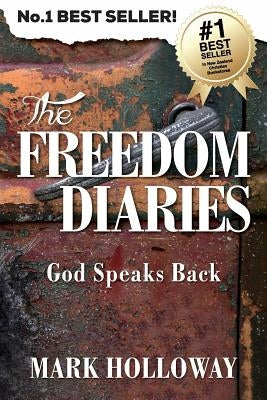 The Freedom Diaries: God Speaks Back Freedom Assignment