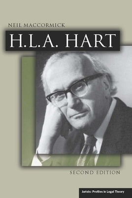 H.L.A. Hart, Second Edition by Maccormick, Neil