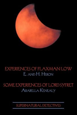 Supernatural Detectives 3: Flaxman Low / Lord Syfret Paperback Coachwhip Publications