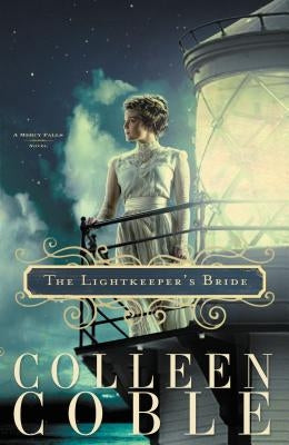 The Lightkeeper's Bride Paperback Thomas Nelson