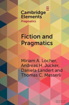 Paperback of "Fiction and Pragmatics" by Cambridge University Press, featuring the book cover with title and publisher logo.