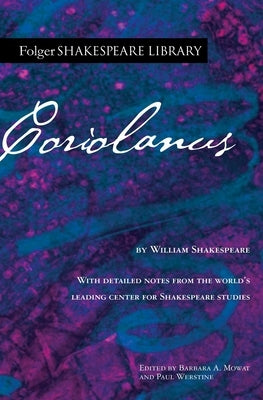 Coriolanus by Shakespeare, William