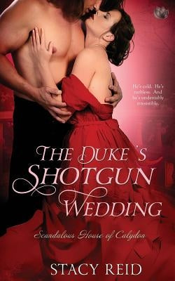 The Duke's Shotgun Wedding Paperback Createspace Independent Publishing Platform