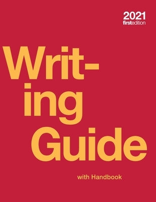 Writing Guide with Handbook (paperback, b&w) by Robinson, Michelle Bachelor