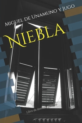 Niebla: Libro de dominio público by Piris Agustí, Oscar